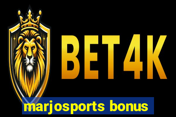 marjosports bonus